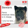 Funny Portal Sign "Beware fierce American Akita is in charge. I only live here" gate photo hilarious plate notice, Door plaque p