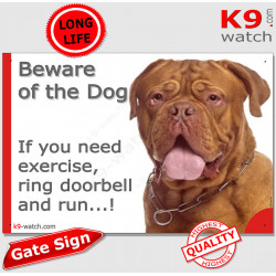 red face Dogue de Bordeaux, funny Portal Sign "Beware of the Dog, need exercise, ring & run" gate photo hilarious plate notice, 