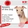 beige fawn Italian Greyhound, funny Portal Sign "Beware of the Dog, need exercise, ring & run" gate photo hilarious plate notice