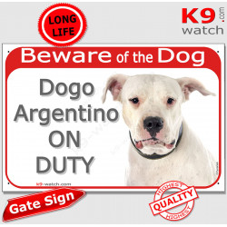 Red Portal Sign "Beware of the Dog, Dogo Argentino on duty" gate plate photo notice Argentine dogo
