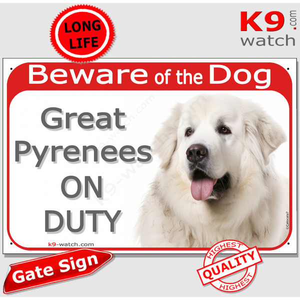 Red Portal Sign "Beware of the Dog, Great Pyrenees on duty" gate plate Pyrenean Mountain Dog, notice Patou photo