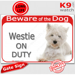 Red Portal Sign "Beware of the Dog, Westie on duty" gate plate photo notice West Highland White Terrier Placard panel photo noti