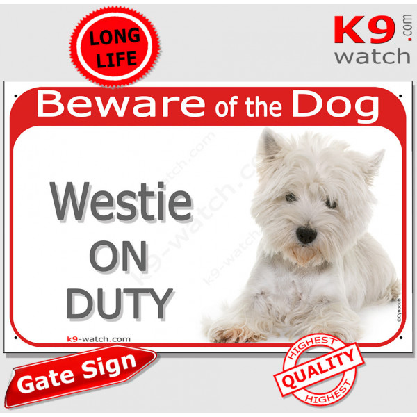 Red Portal Sign "Beware of the Dog, Westie on duty" gate plate photo notice West Highland White Terrier Placard panel photo noti