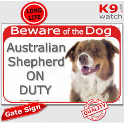 Red Portal Sign "Beware of The Dog, Australian Shepherd on duty" gate door Red Tricolour Aussie photo, Portal placard notice