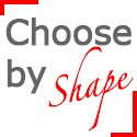 Choose by shape or design